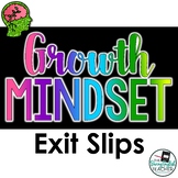 Growth Mindset Exit Slip/Exit Ticket for the Secondary Classroom