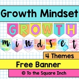 Growth Mindset Free Banner