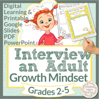 Preview of Growth Mindset Interview an Adult Digital Resource and Printable
