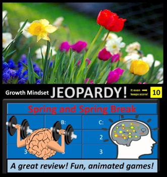 Preview of Growth Mindset Jeopardy!  // Topic: SPRING & SPRING BREAK