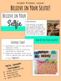 Growth Mindset Lesson Believe in Your Selfie! 