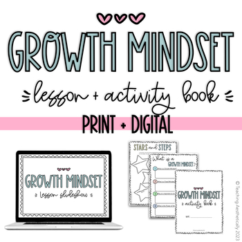 Preview of Growth Mindset - Lesson Slideshow + Activity Booklet  | Digital + Printable