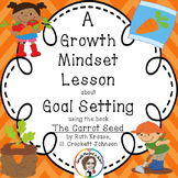 Growth Mindset Lesson about Goal Setting using the Book Th