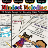 Growth Mindset - "Mindset Melodies: 20 Simple Songs for Gr
