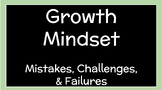 Growth Mindset - Mistakes, Challenges, and Failures Lesson