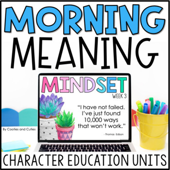 Preview of Growth Mindset | Morning Meeting | Character Education | Morning Meaning