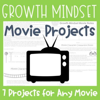 Preview of Growth Mindset Movie Projects (Use with ANY Movie, Rubrics Included)