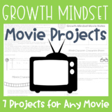 Growth Mindset Movie Projects (Use with ANY Movie, Rubrics