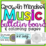 Growth Mindset Music Bulletin Board (First Day of Music Co