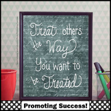Growth Mindset Poster Inspirational Quote Treat Others the