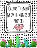 Growth Mindset Posters | Cactus Themed Growth Mindset Quotes