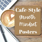 Growth Mindset Posters Cafe-Style Classroom