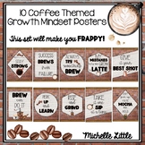 Growth Mindset Posters- Coffee Theme