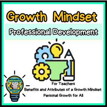Preview of Growth Mindset |  Professional Development | Interactive Learning