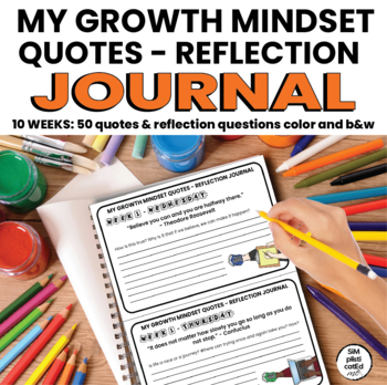 Preview of Growth Mindset Quotes Journal | Reflection Questions | 10 Weeks