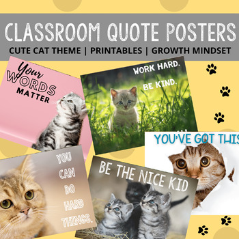 Preview of Growth Mindset Quotes with Cute Cat Theme | Welcome Signs | Be the nice kid |