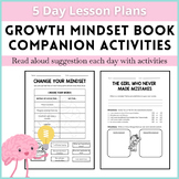 Growth Mindset Read Aloud Companion Activities and Lessons