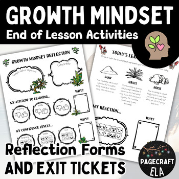 Preview of End of Lesson Growth Mindset Reflection and Exit Tickets to Evaluate Progress