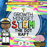 The Dot by Peter Reynolds Raft Builder Growth Mindset Acti