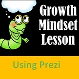 Growth Mindset School Counseling Lesson with Prezi