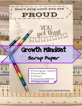 Preview of Growth Mindset Scrap Paper; test modification; workspace mini lesson