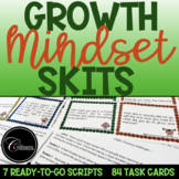 Growth Mindset Skits / Scripts / Task Cards