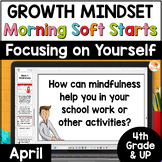 Growth Mindset Soft Start Activities: Morning Meeting APRI
