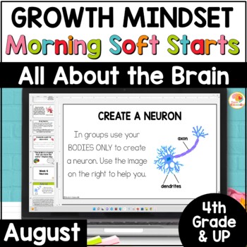 Preview of Growth Mindset Soft Starts Morning Meetings: August 4th Grade and Up