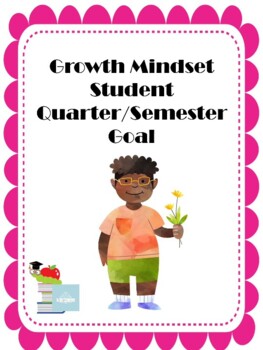 Preview of Growth Mindset Student's Goal