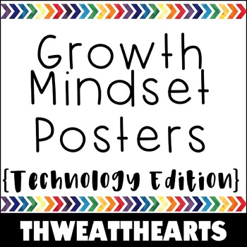 Preview of Growth Mindset Technology Posters