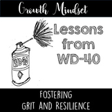 Growth Mindset--WD-40 Lesson! (Grit and Resilience)