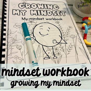Preview of Growth Mindset Workbook | Growing My Mindset