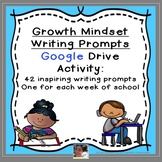 Growth Mindset Writing Prompts: Google Activity