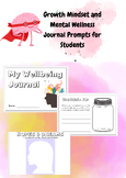 Growth Mindset and Mental Wellness Journal Prompts for Students