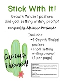 Growth Mindset posters and Writing Prompt (cactus themed!)