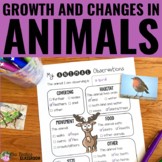 Growth and Changes in Animals Grade 2 - Complete Animal Un