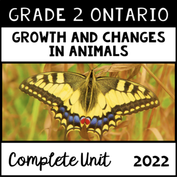 Preview of Growth and Changes in Animals (Grade 2 Ontario Science 2022)