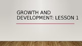 Growth and Development Grade 8 Lesson Package