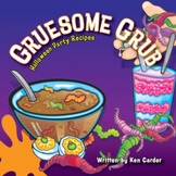 Gruesome Grub Halloween Party Recipes & Digital Album Download