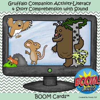 Preview of Gruffalo Companion Activity-Literacy & Story Comprehension with Sound