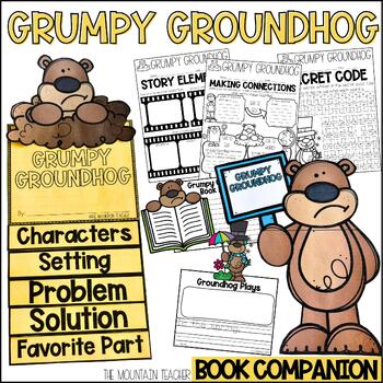 Preview of Grumpy Groundhog Activities Groundhog Day Read Aloud Reading Comprehension