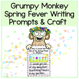 Grumpy Monkey Spring Fever Writing Prompts & Craft