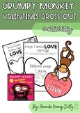 Grumpy Monkey Valentine's Gross Out Social Emotional and W