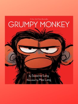 Preview of Grumpy Monkey by Suzanne Lang illus. Max Lang