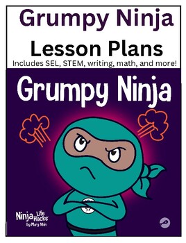 Preview of Grumpy Ninja Lesson Plans