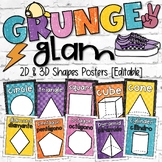Grunge Glam Classroom Decor | 2D & 3D Shapes Posters - Editable