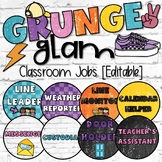 Grunge Glam Classroom Decor | Classroom Jobs - Editable