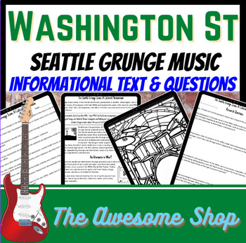 Preview of Seattle Grunge Music of the 1990's Text w/worksheets & Research Prompts & More