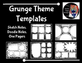 Templates: Sketch Notes, Doodle Notes, One Pagers (Grunge Theme)