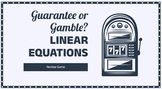 Guarantee or Gamble Linear Equations Review Game